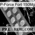 P-Force Fort 150Mg 08